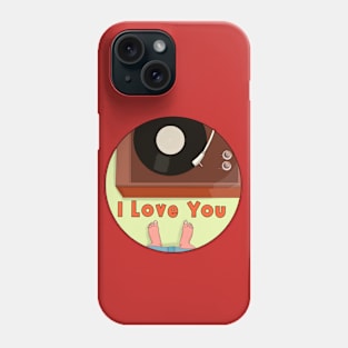 I Love You Phone Case