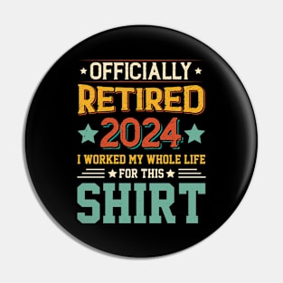 Officially Retired 2024 Retirement Pin