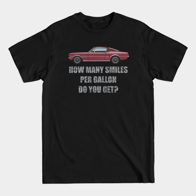 Discover Smiles per Gallon-Vintage Burgundy - 1966 Fastback - T-Shirt