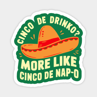 Cinco De Mayo For Nap And Siesta Lover Magnet