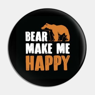 Bear Make Me Happy Pin