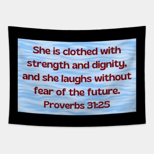Bible Verse Proverbs 31:25 Tapestry