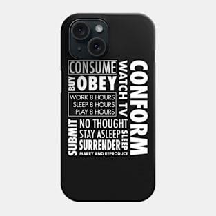 They Live Obey Consume Phone Case