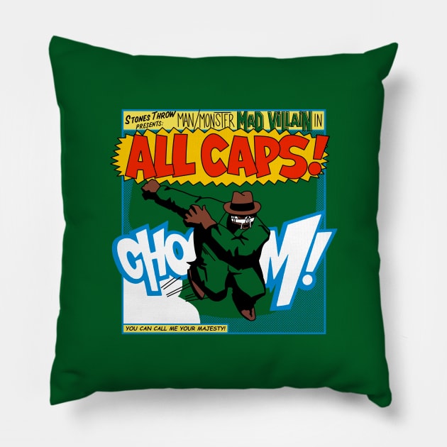 mf doom all caps Pillow by OniSide