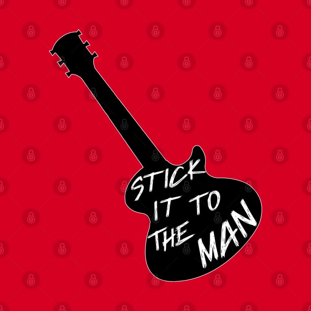 Stick it to the Man by Timeforplay