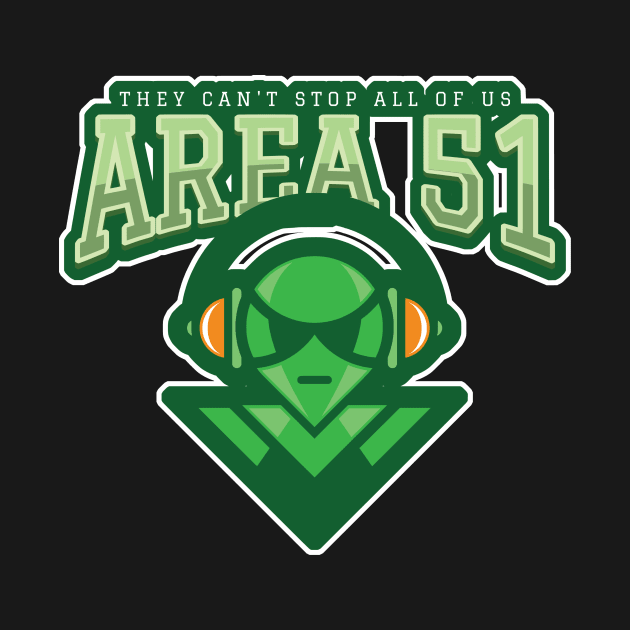 Area 51, they can't stop all of us by Patricke116