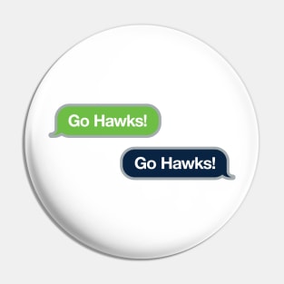 Go Hawks Text Pin