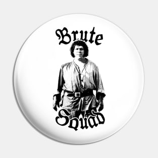 The Princess Bride Brute Squad Pin