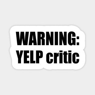 WARNING: Yelp critic - Cartman South Park Magnet