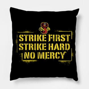 Strike First Strike Hard Spray Painted Wall Sign Pillow