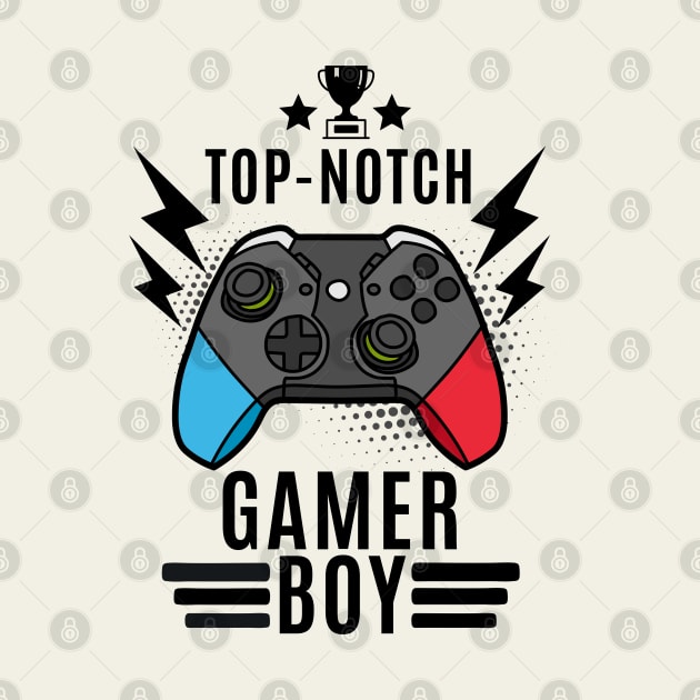 Top Notch Gamer Boy by ChasingTees