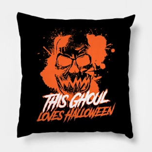 This Ghoul Loves Halloween Pillow