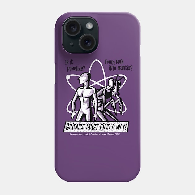 From Man into Mantis? Phone Case by GiMETZCO!