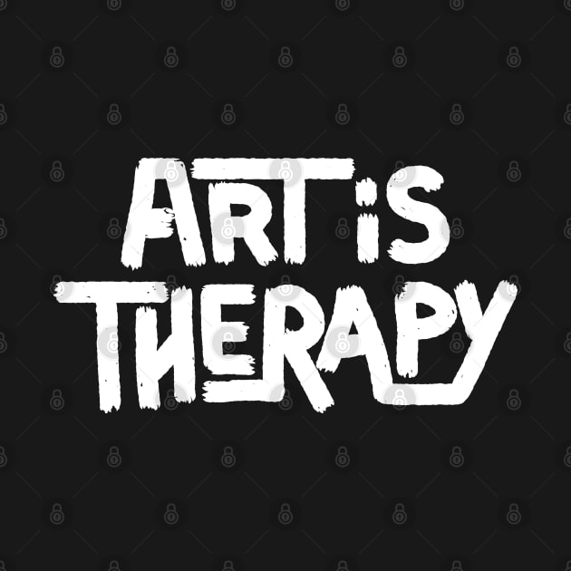 Art Is Therapy by FillSwitch