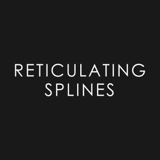 Reticulating Splines T-Shirt