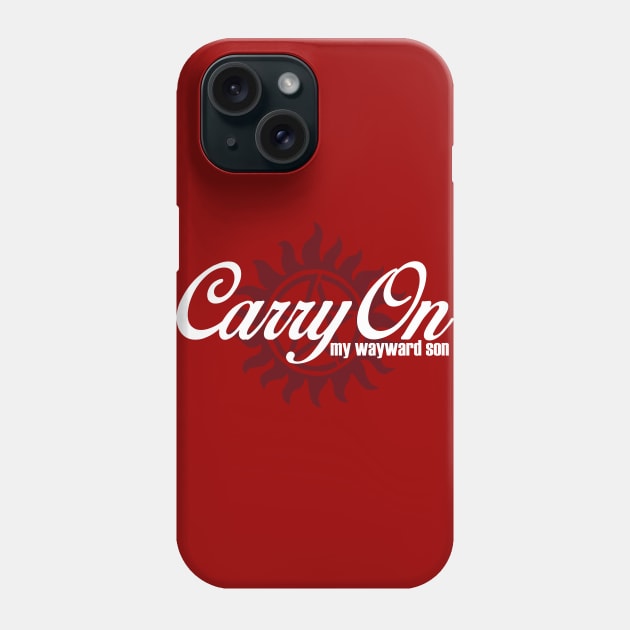 Carry On my Wayward Son Phone Case by steffirae