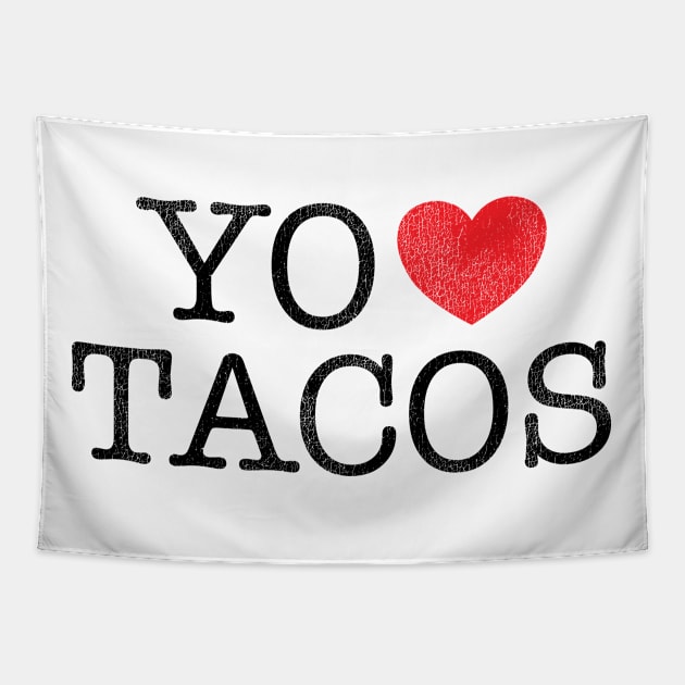 I Love Tacos - Yo Amo Tacos Tapestry by Sisu Design