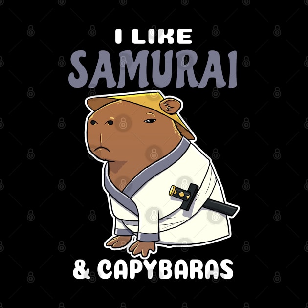 I Like Samurai and Capybaras Cartoon by capydays