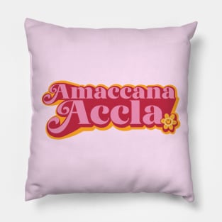 Amaccana Accla Filipino Expression Slang Pillow