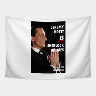 Jeremy Brett IS Sherlock Holmes Tapestry