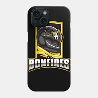 No Bonfires Phone Case