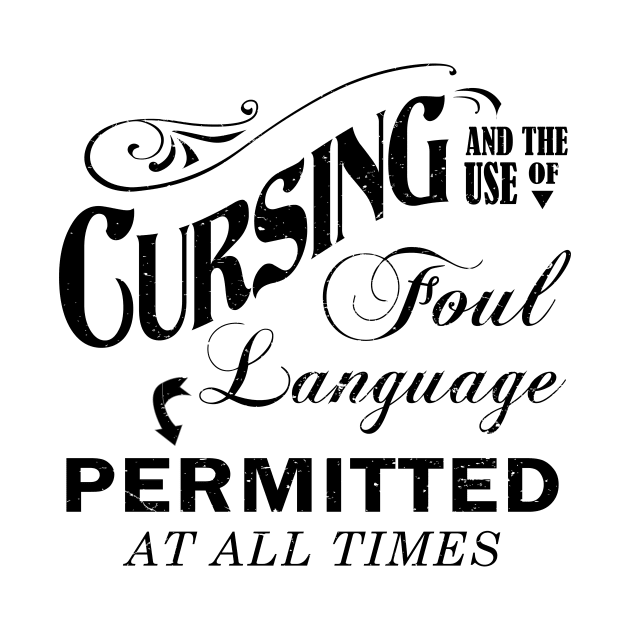 Cursing and the use of Foul language by bluehair