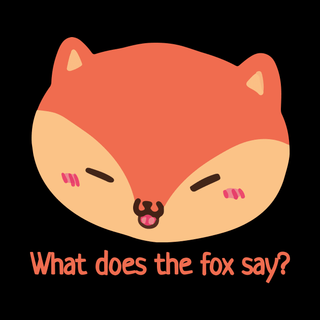 What does the fox say? by HoneyLemonTea