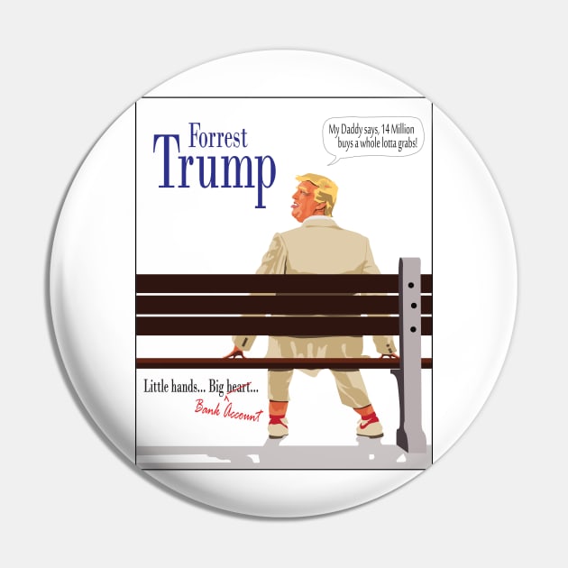 Forrest Trump Pin by DubyaTee