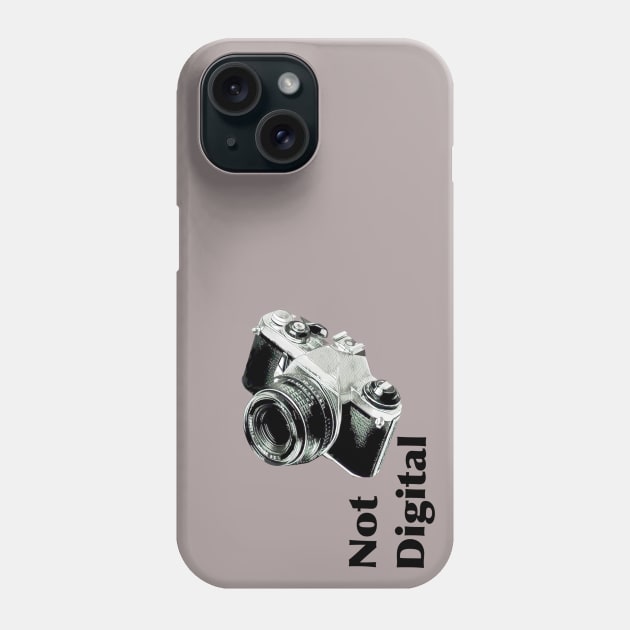 Not Digital (Analog SLR, Film) 35mm Tee Phone Case by GdotArroyo