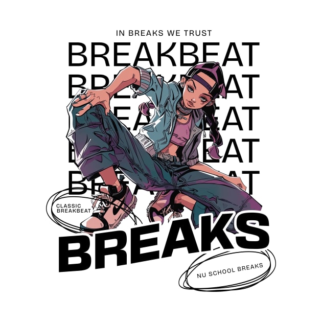 BREAKBEAT  - Breaks Girl (Black) by DISCOTHREADZ 