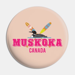 Muskoka in Pink Pin