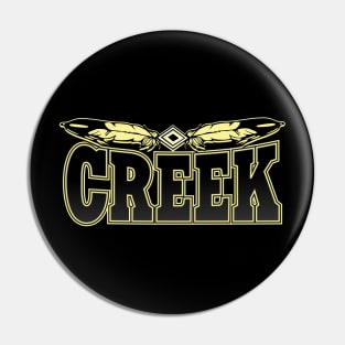 Creek Tribe Pin