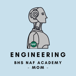 Engineering Academy MOM T-Shirt