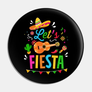 Let's fiesta for funny Cinco de Mayo costume party Pin