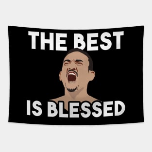 The best is blessed Max Holloway Tapestry