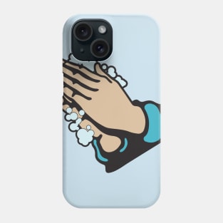 Wash your Hands. Phone Case