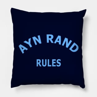 Ayn Rand Rules Pillow