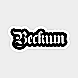 Beckum written with gothic font Magnet