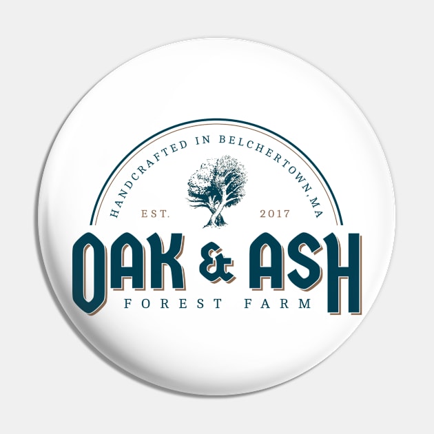 Oak and Ash Farm Pin by Oak & Ash Farm