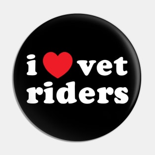 I Love Vet Riders Pin