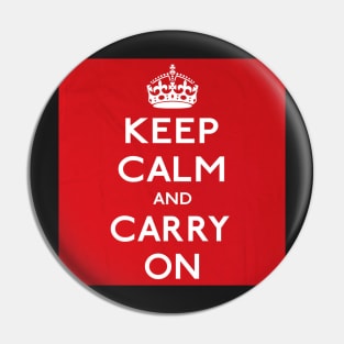 Keep Calm And Carry On Pin