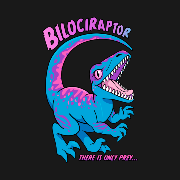 Bilociraptor - There Is Only Prey by rebekie.b