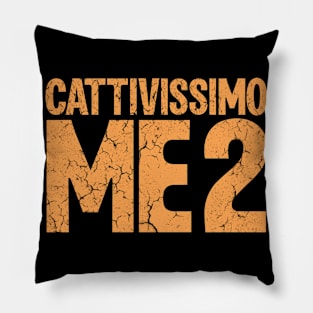 ME ME ME AND ME2 Pillow