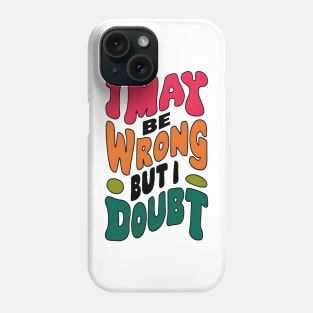 I may be wrong but I doubt Phone Case