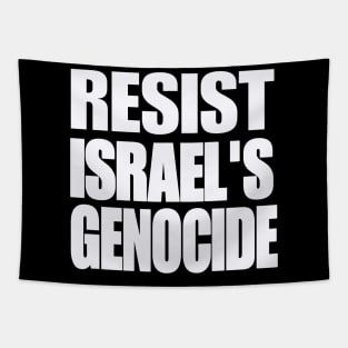 RESIST ISRAEL'S GENOCIDE - White - Front Tapestry