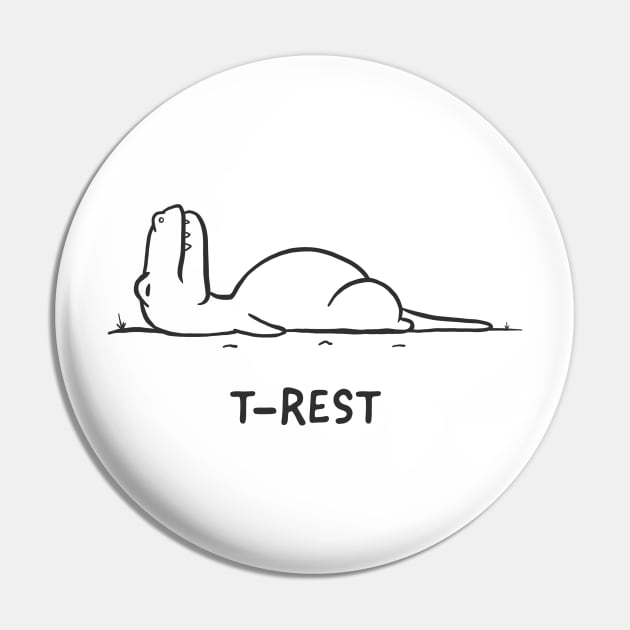 T-Rest Pin by ormadraws