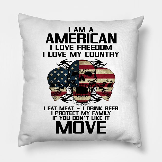 I Am American, I Love Freedom, I Love My Country Pillow by AlphaDistributors