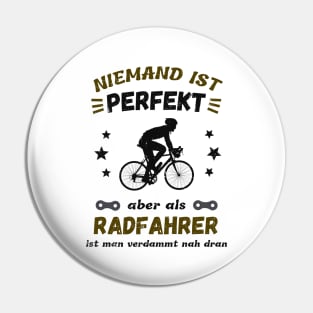 Fahrrad Perfektion Radfahrer Humor Fun Pin