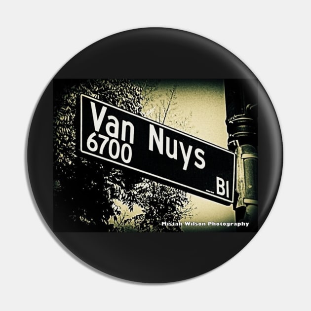 Van Nuys Boulevard, SFV, Los Angeles, California by Mistah Wilson Pin by MistahWilson