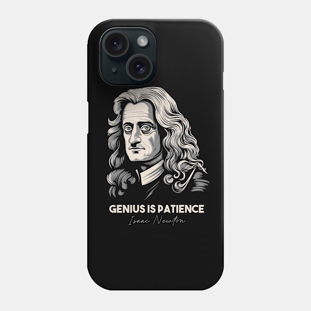 Isaac Newton Quotes Phone Case by Yopi